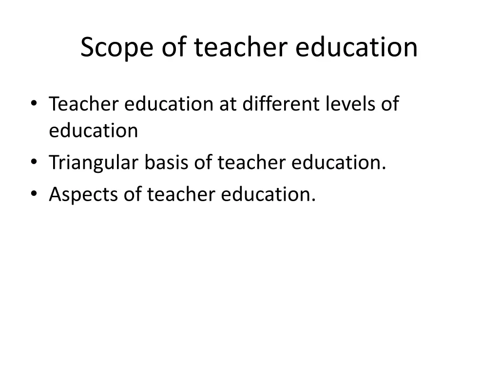 scope of teacher education