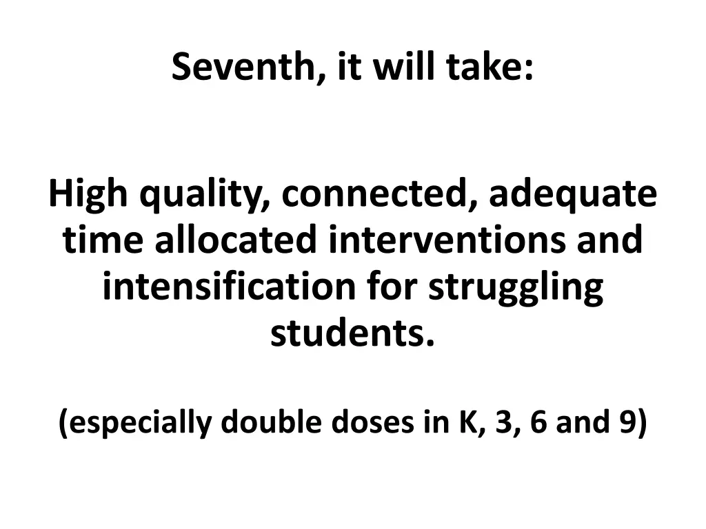 seventh it will take