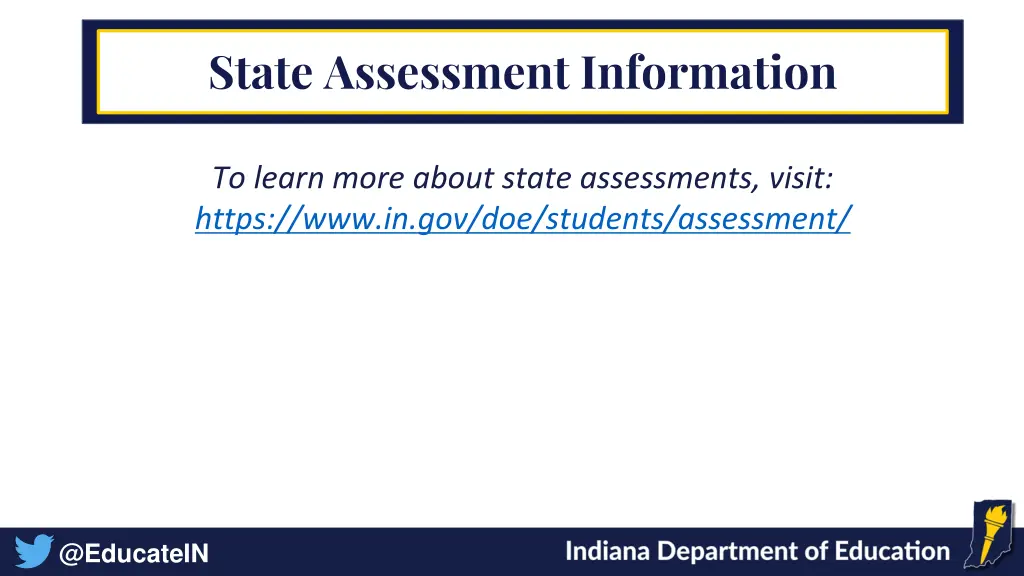 state assessment information