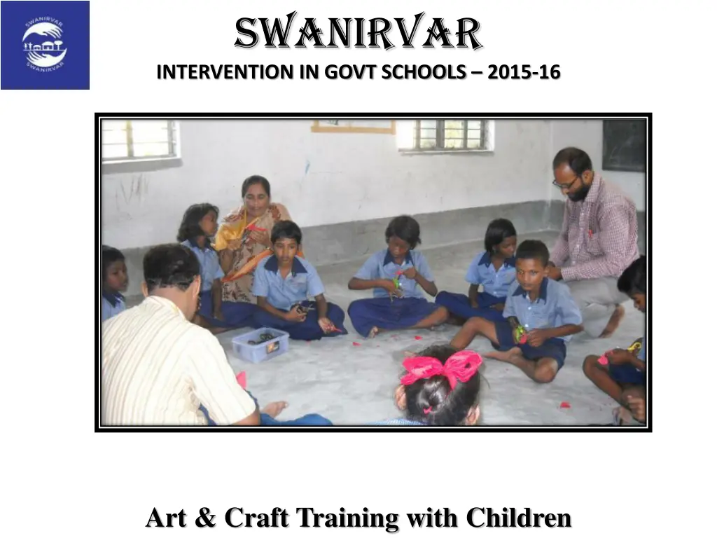 swanirvar intervention in govt schools 2015 16 2