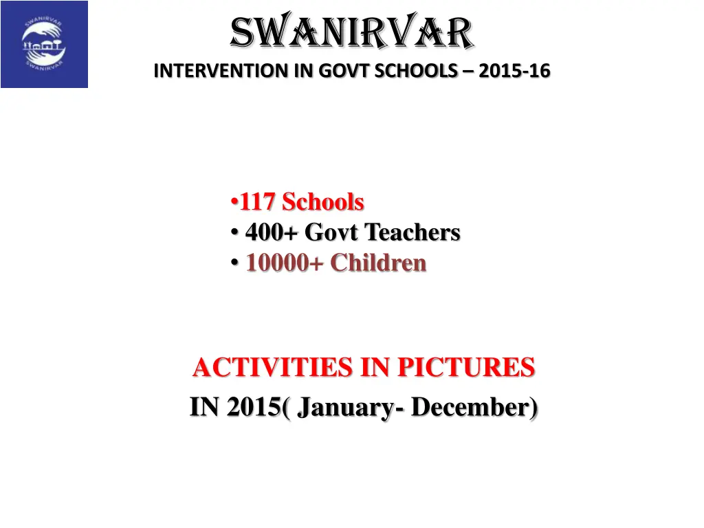 swanirvar intervention in govt schools 2015 16