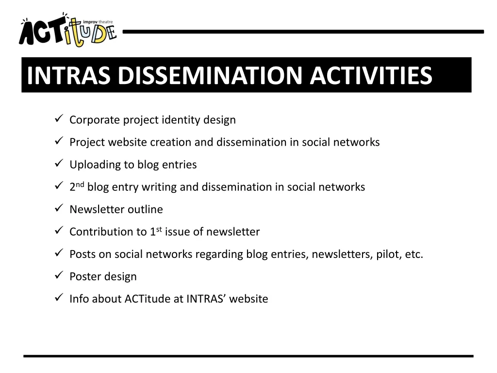intras dissemination activities