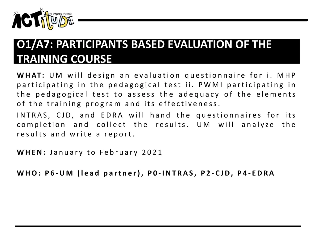 o1 a7 participants based evaluation