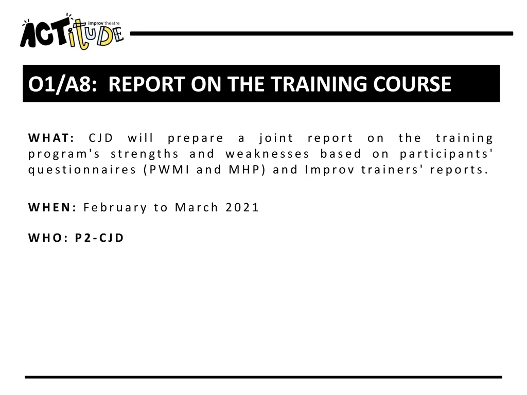 o1 a8 report on the training course