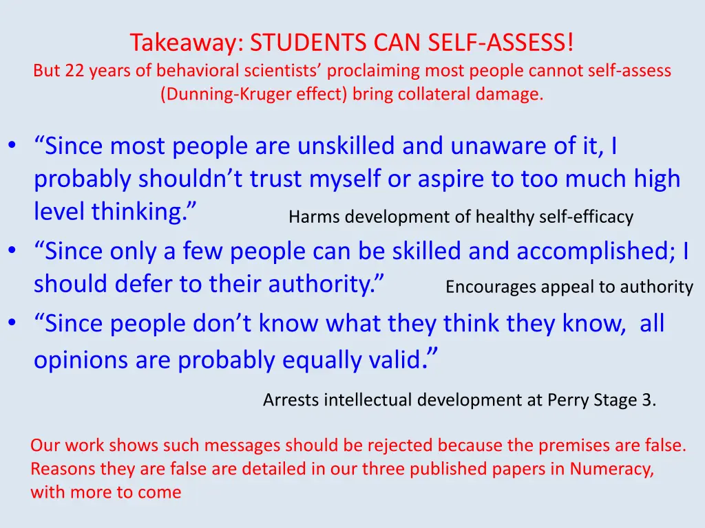 takeaway students can self assess but 22 years