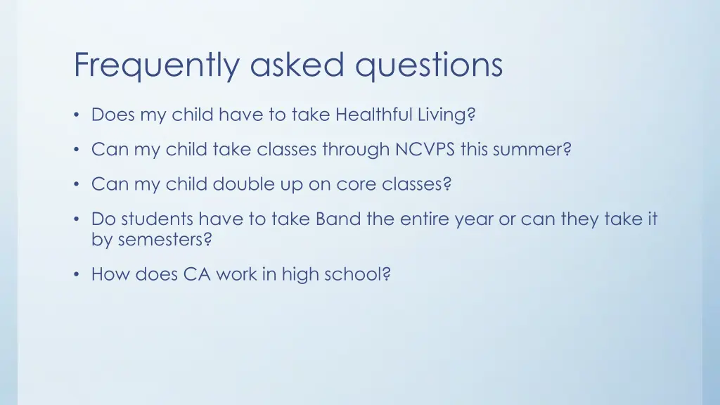 frequently asked questions