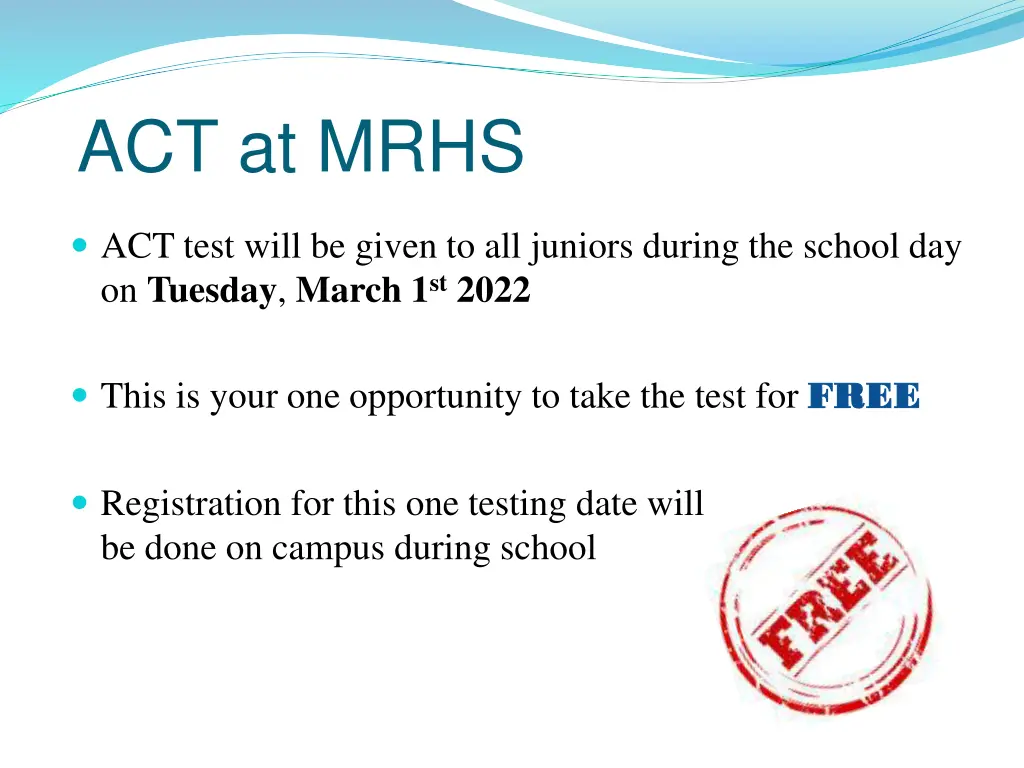 act at mrhs