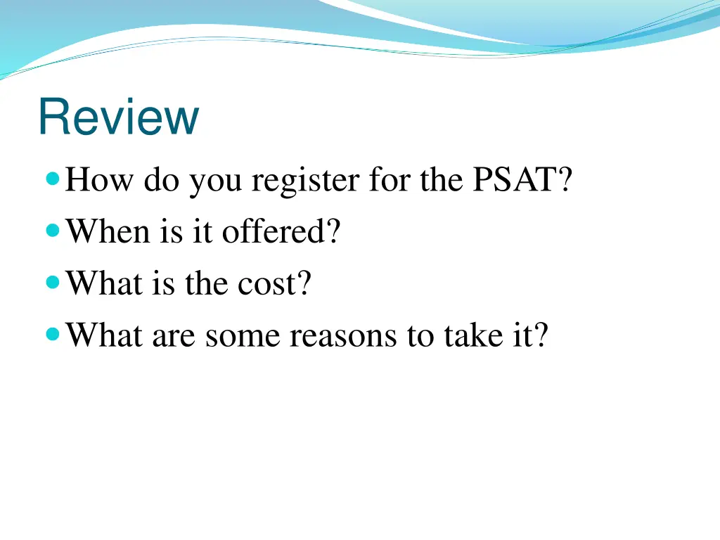 review how do you register for the psat when