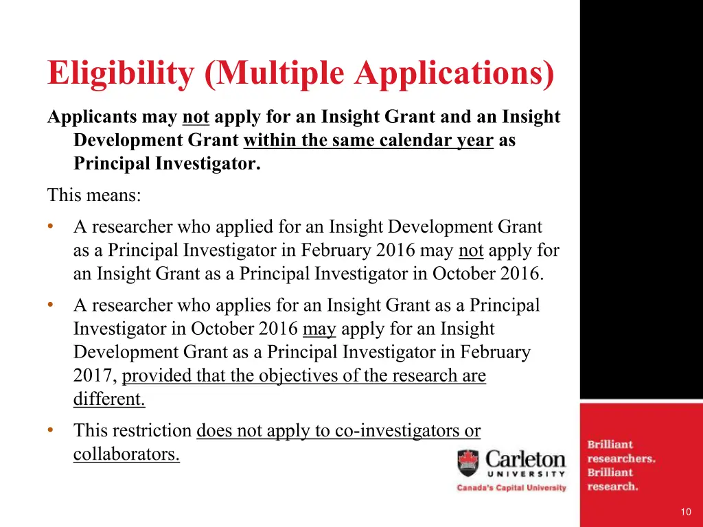 eligibility multiple applications