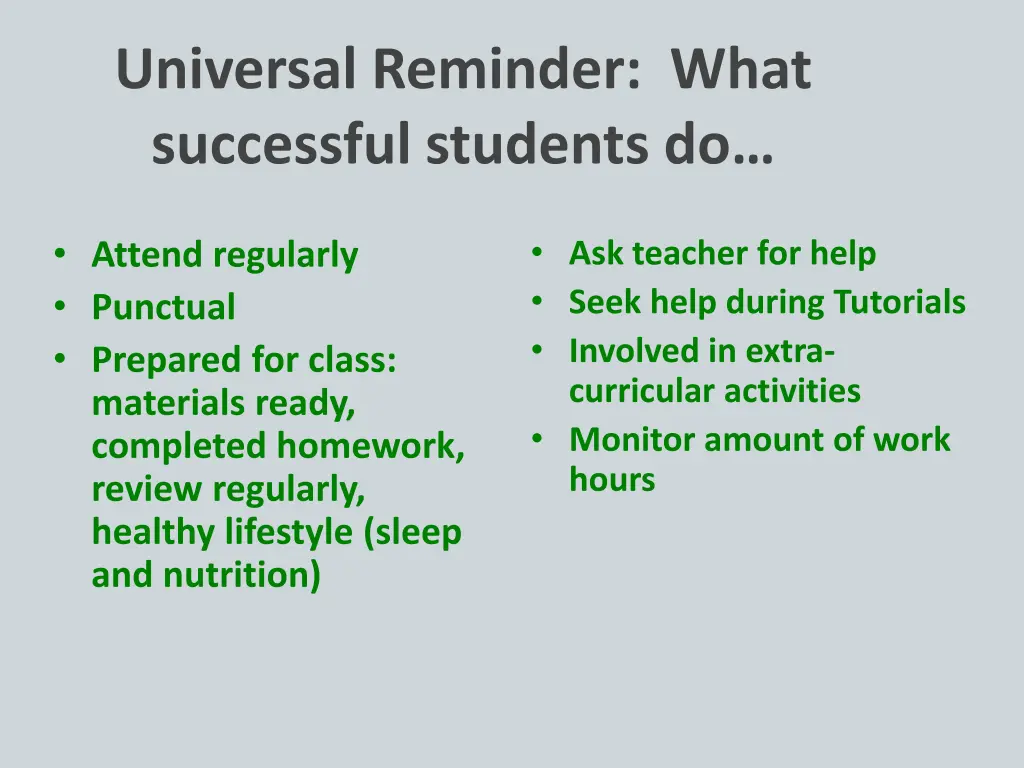 universal reminder what successful students do