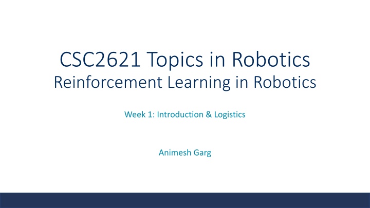 csc2621 topics in robotics reinforcement learning