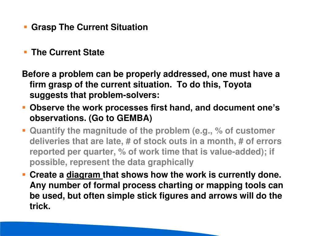 grasp the current situation 1