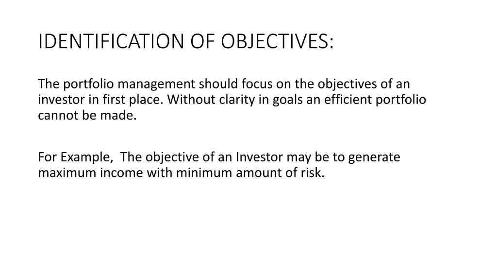 identification of objectives