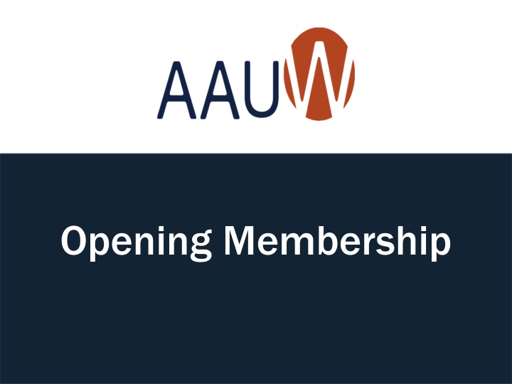 opening membership