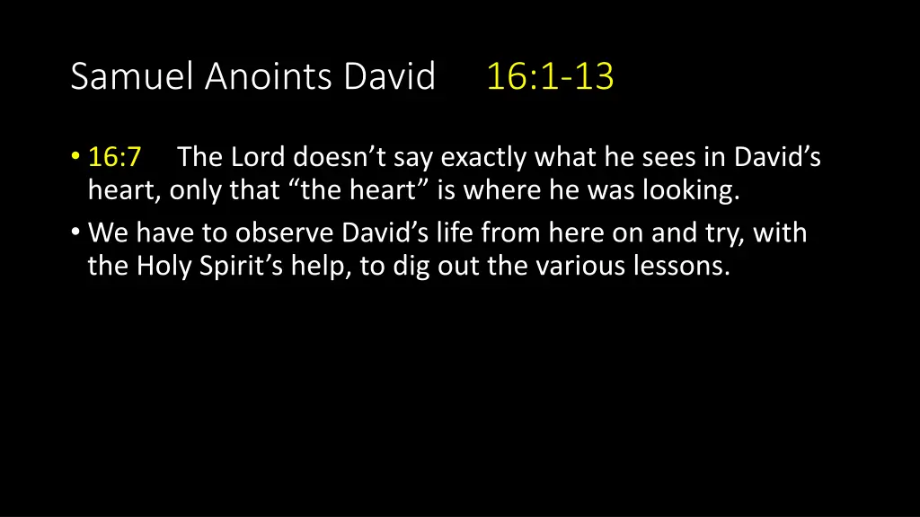 samuel anoints david 16 1 13 1