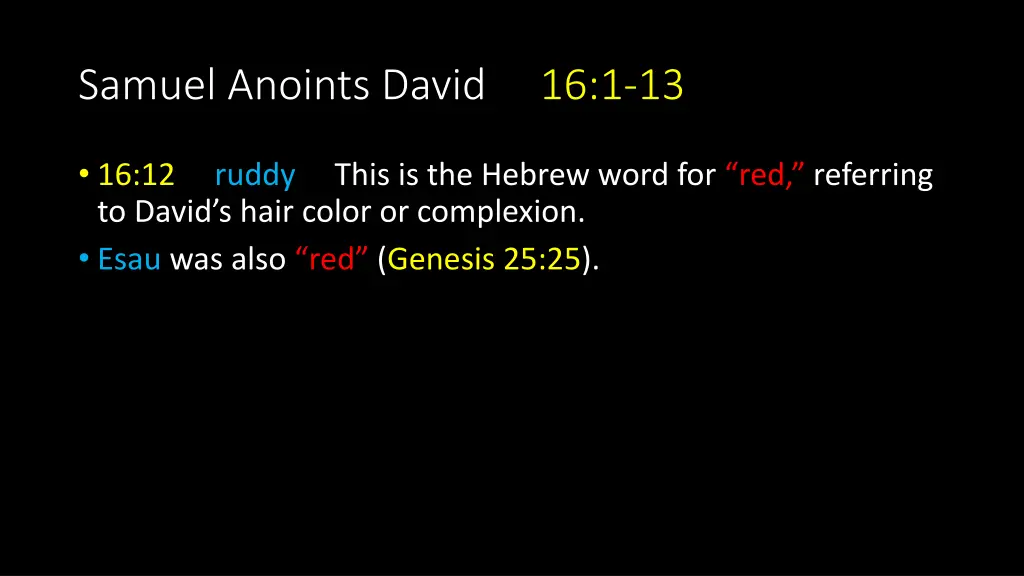 samuel anoints david 16 1 13 2