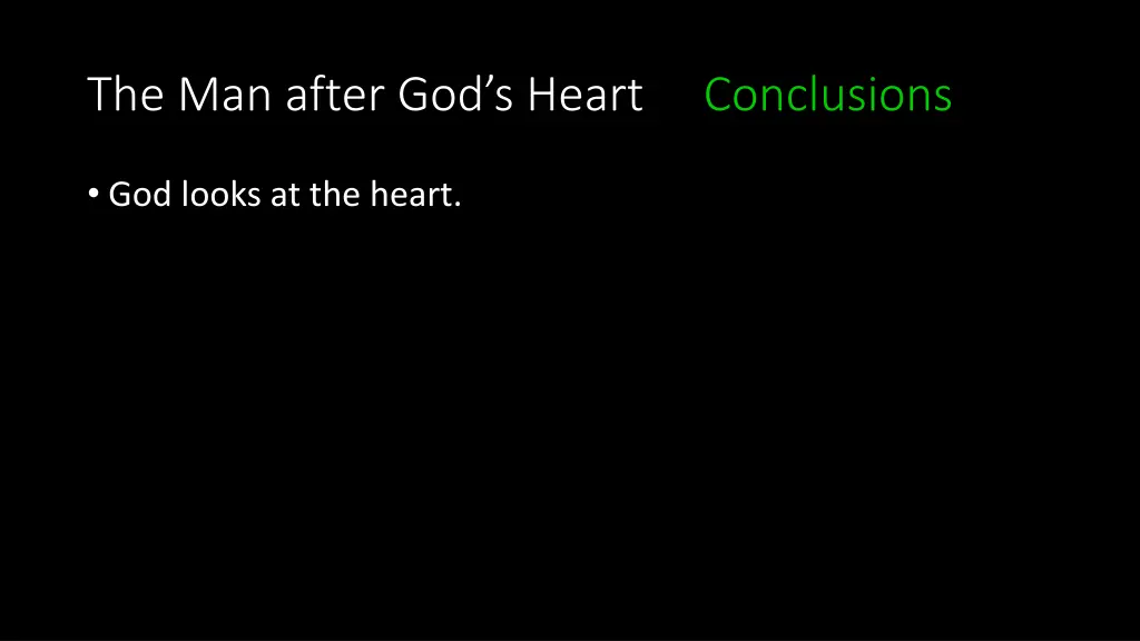 the man after god s heart conclusions 1