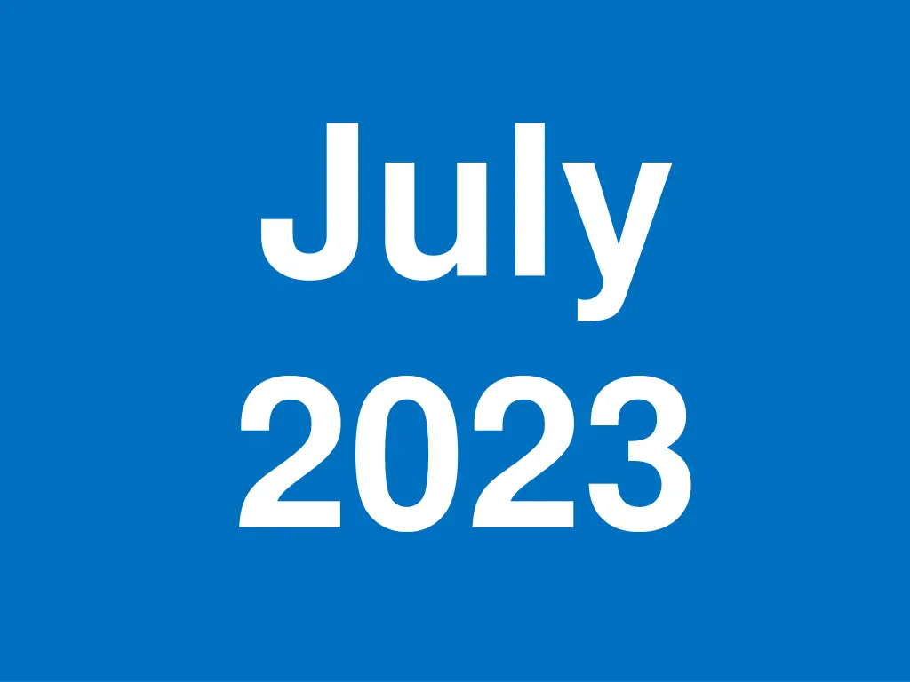 july 2023