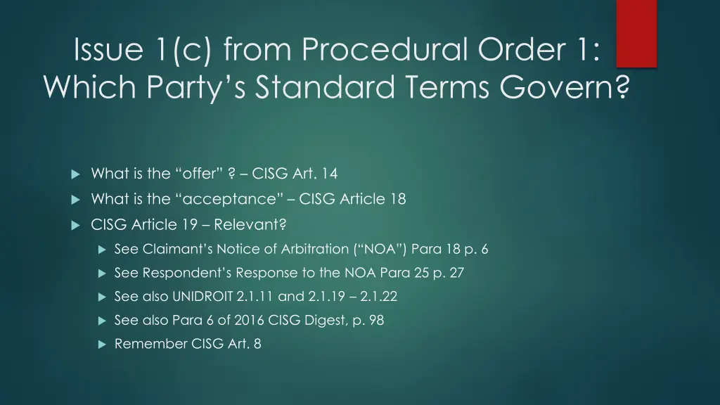 issue 1 c from procedural order 1 which party