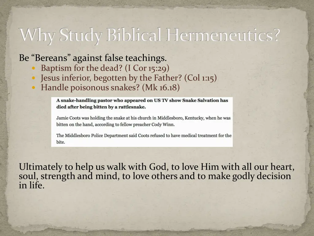 why study biblical hermeneutics