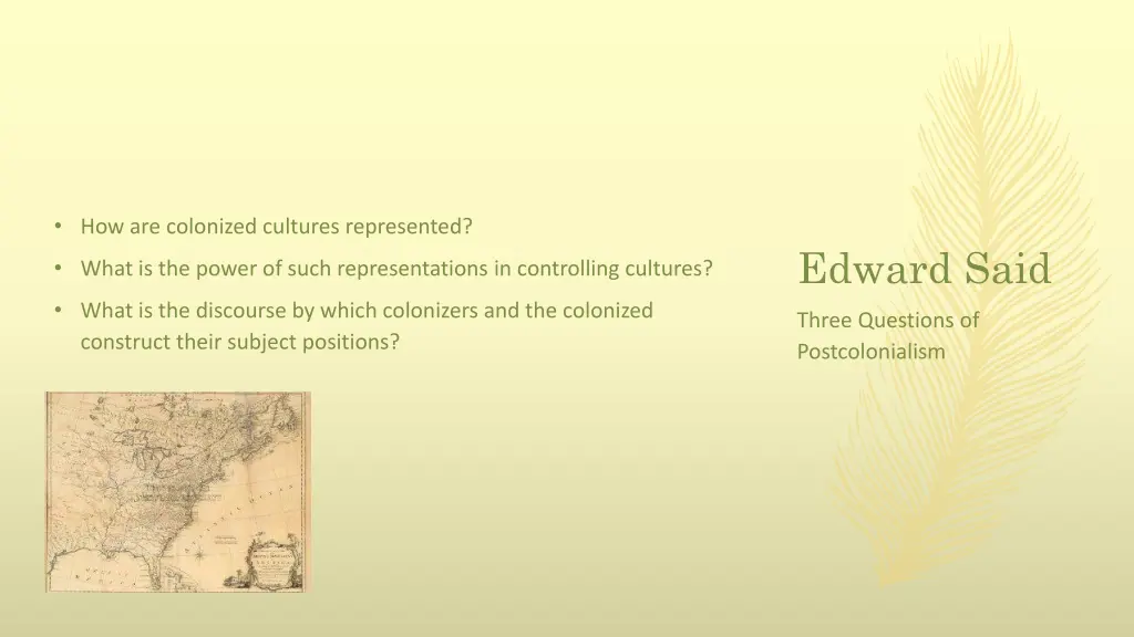how are colonized cultures represented
