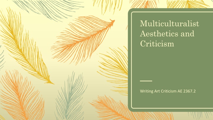 multiculturalist aesthetics and criticism