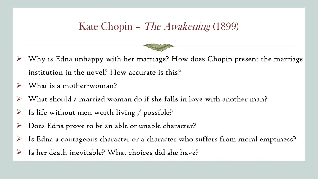 kate chopin the awakening 1899 1
