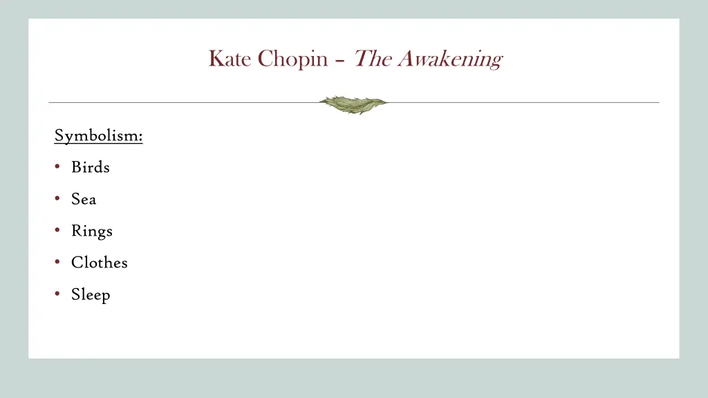 kate chopin the awakening