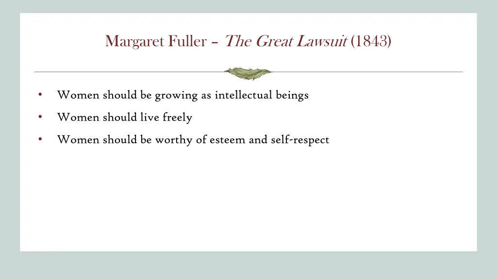 margaret fuller the great lawsuit 1843