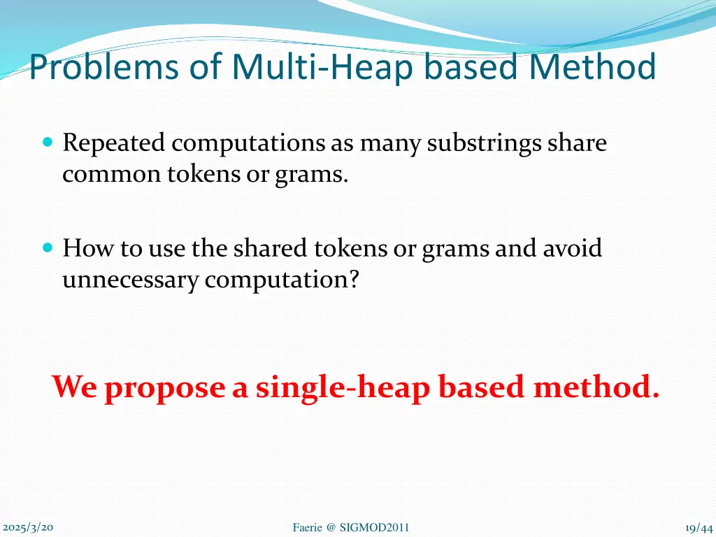 problems of multi heap based method