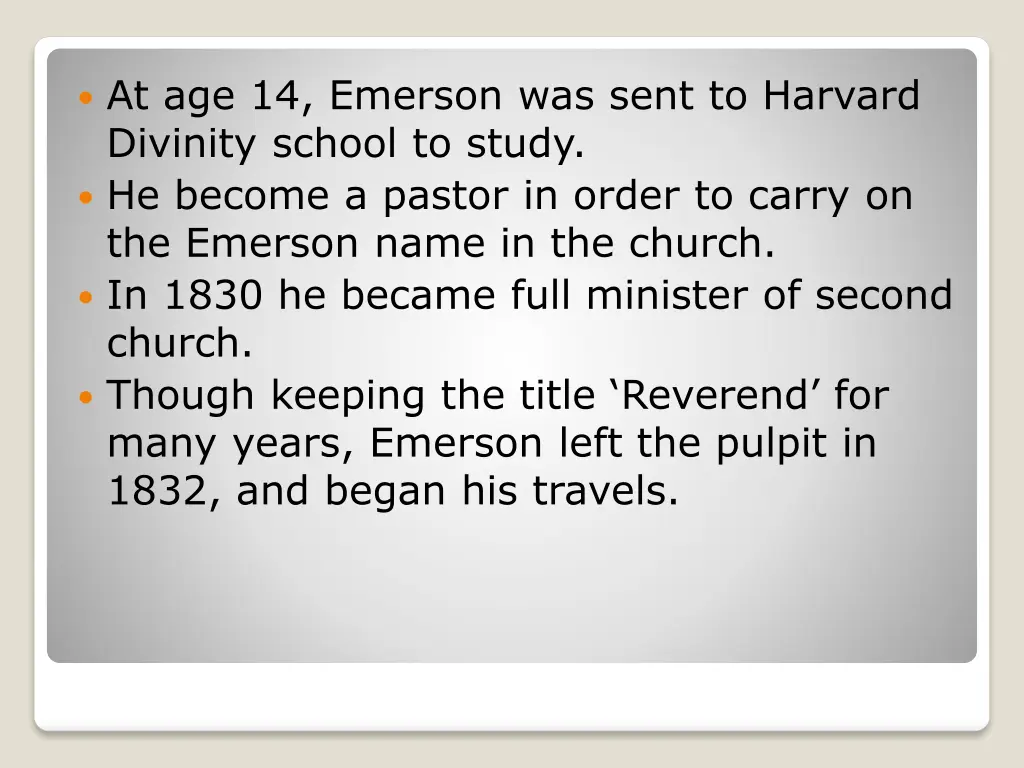 at age 14 emerson was sent to harvard divinity
