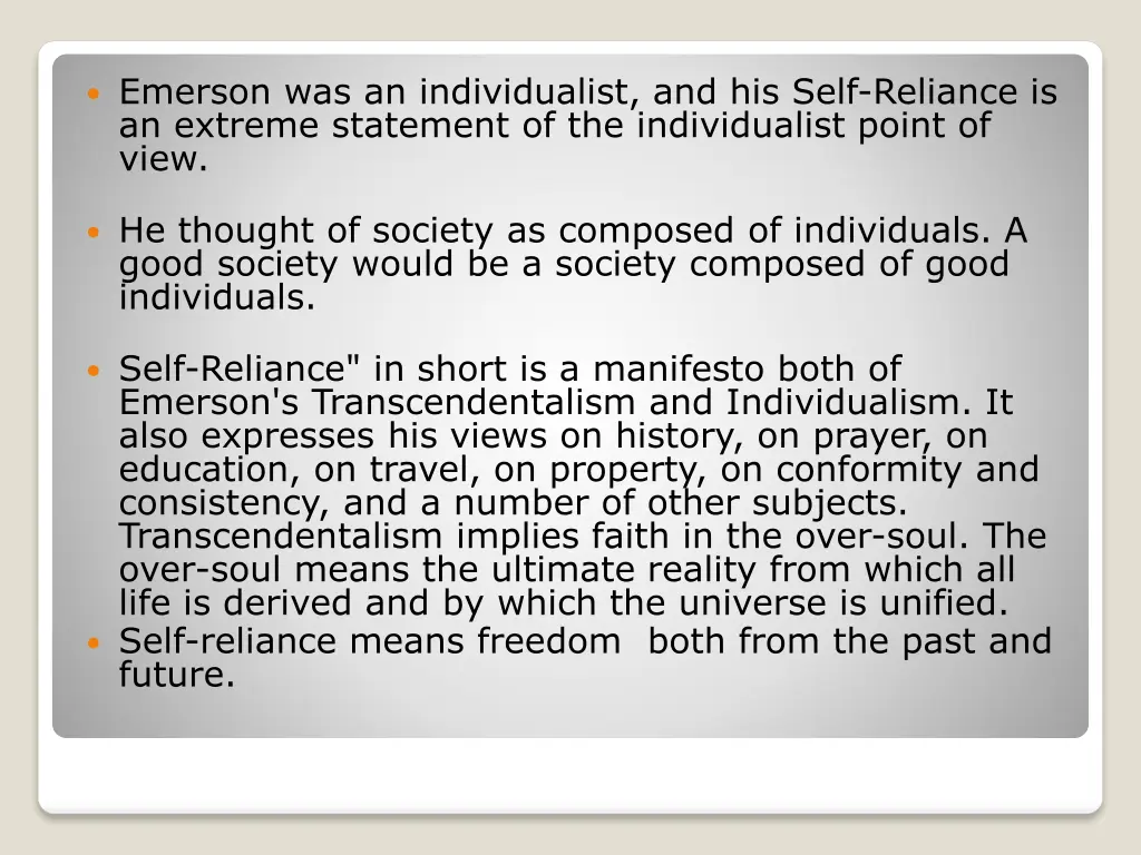 emerson was an individualist and his self