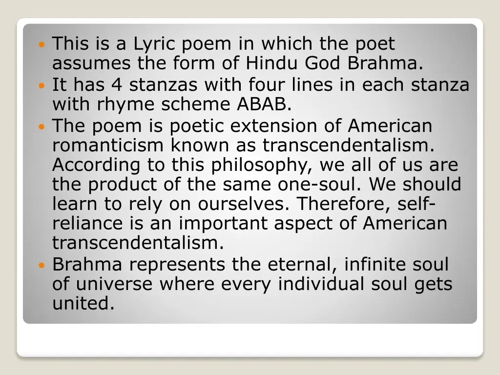 this is a lyric poem in which the poet assumes