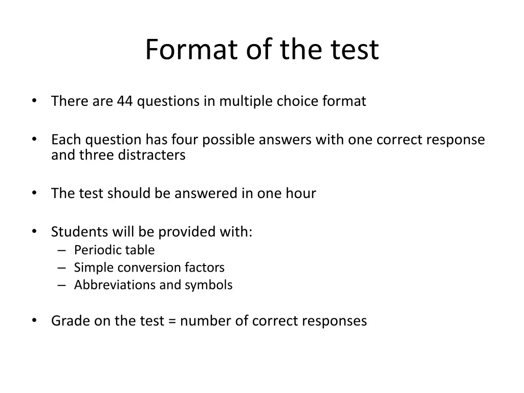 format of the test