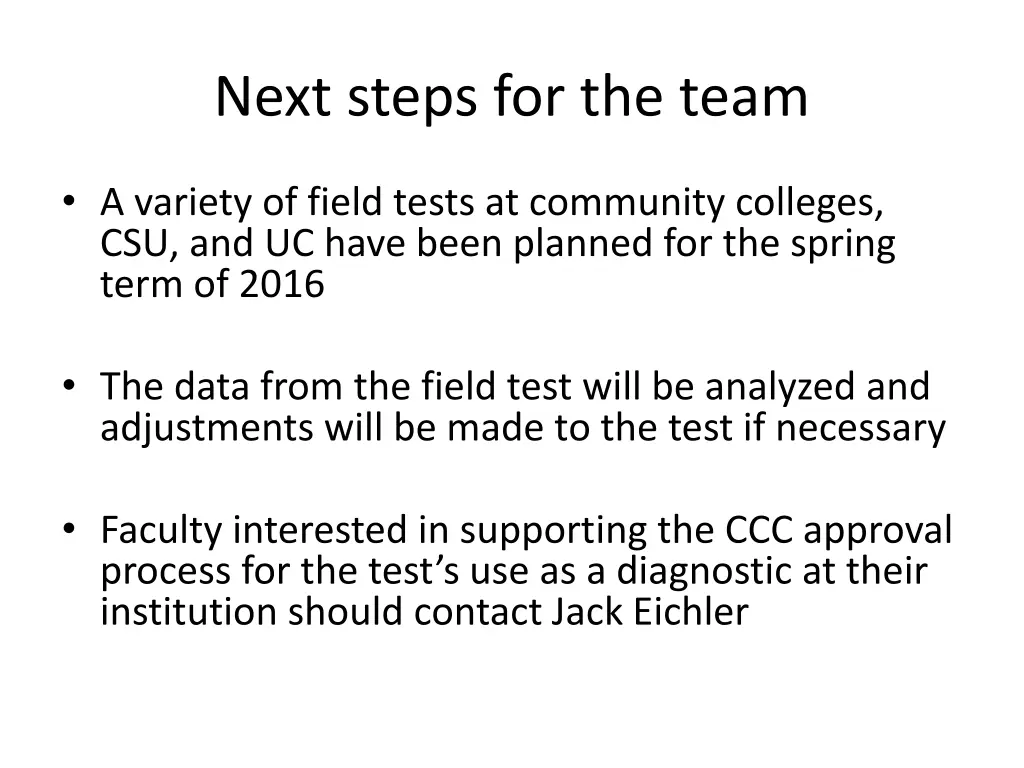 next steps for the team