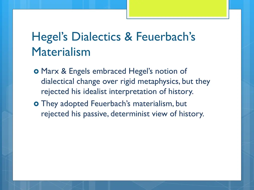 hegel s dialectics feuerbach s materialism