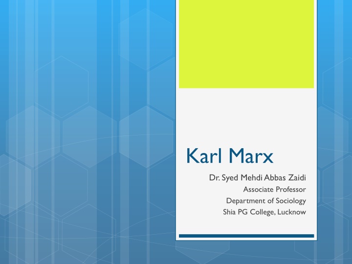 karl marx dr syed mehdi abbas zaidi associate