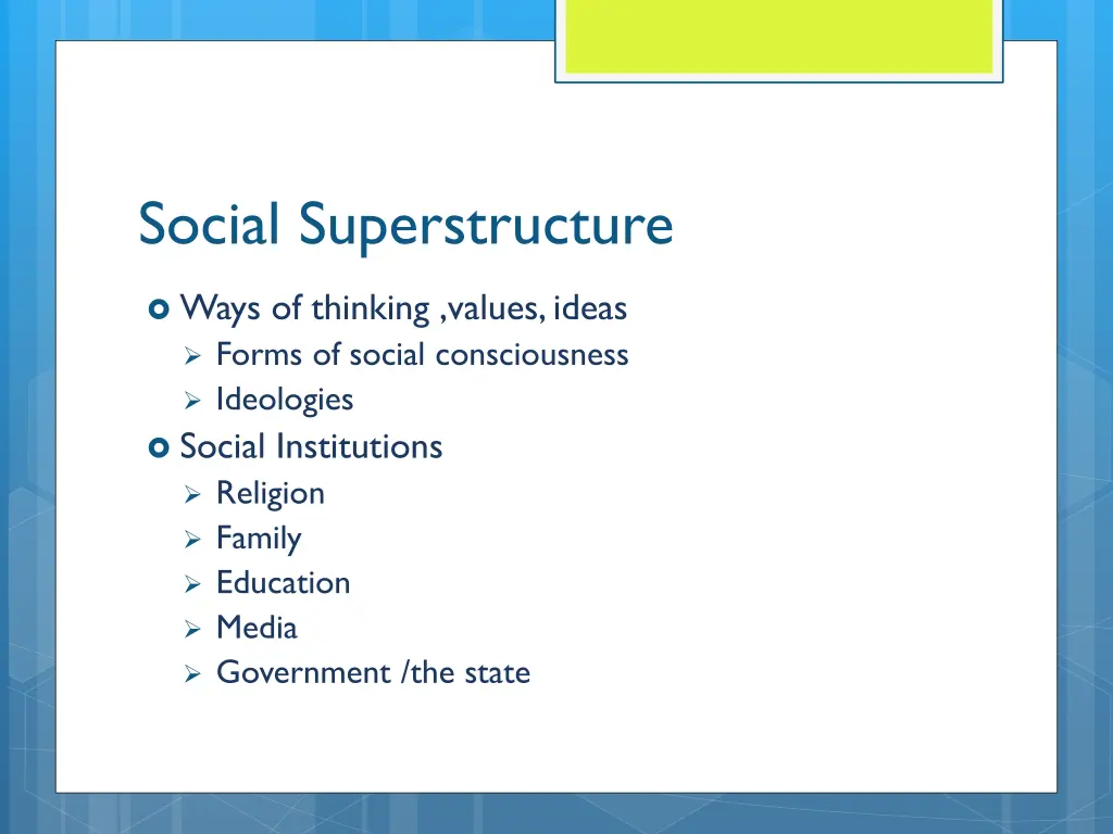social superstructure