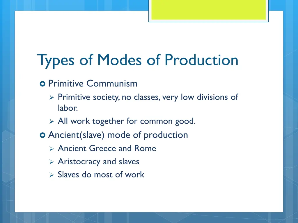 types of modes of production