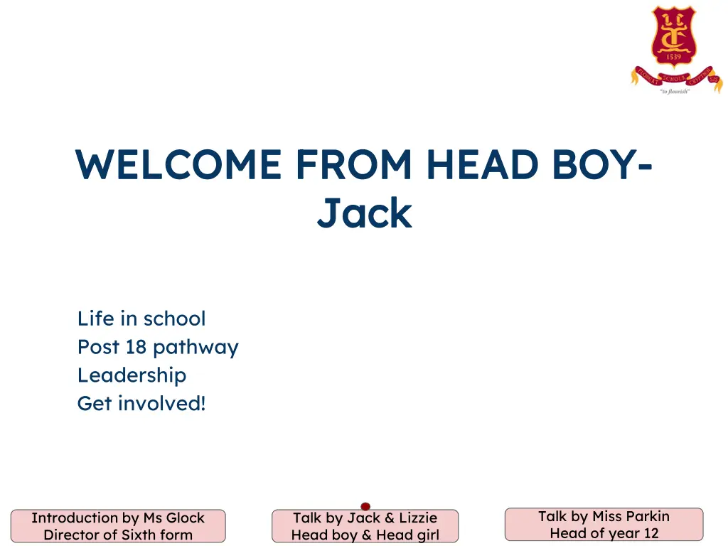 welcome from head boy welcome from head boy jack