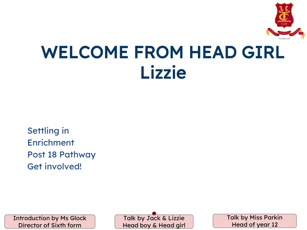 welcome from head girl welcome from head girl