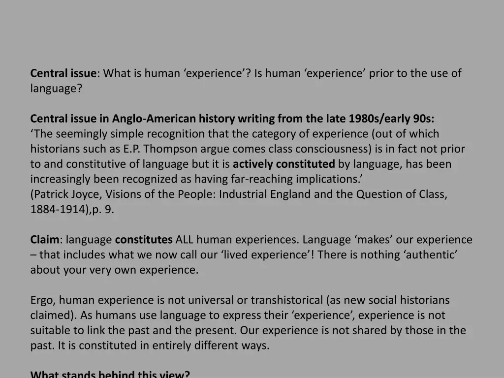 central issue what is human experience is human