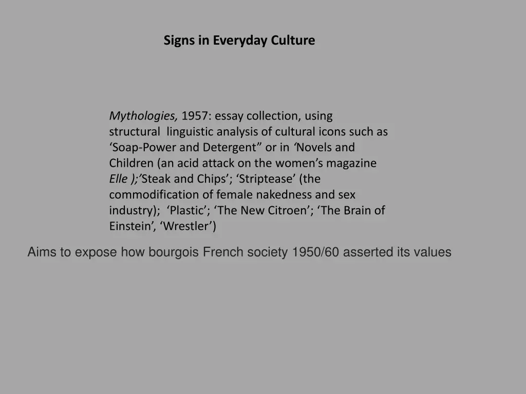 signs in everyday culture
