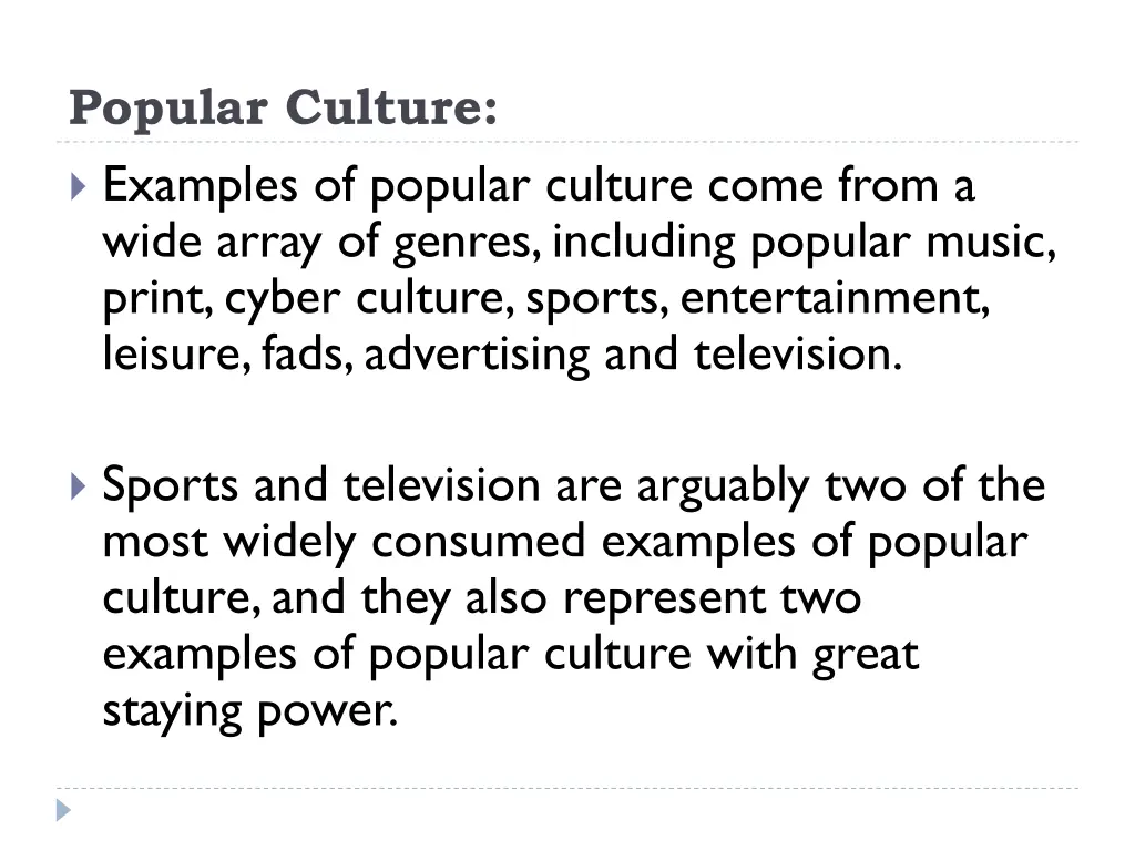 popular culture examples of popular culture come