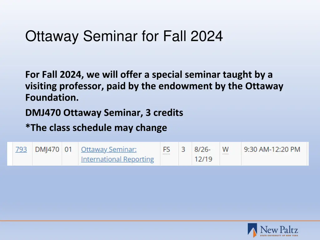 ottaway seminar for fall 2024