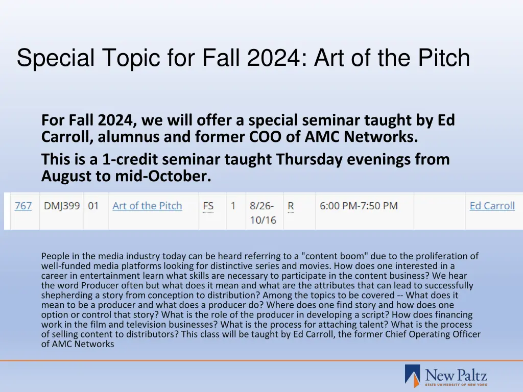 special topic for fall 2024 art of the pitch