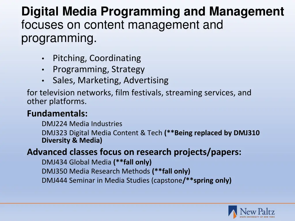 digital media programming and management focuses