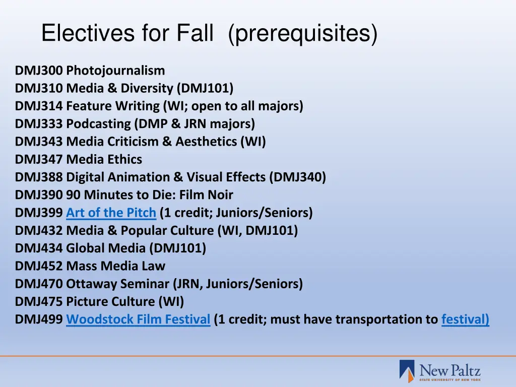 electives for fall prerequisites