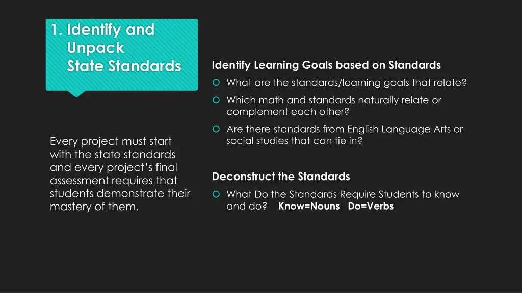 1 identify and unpack state standards