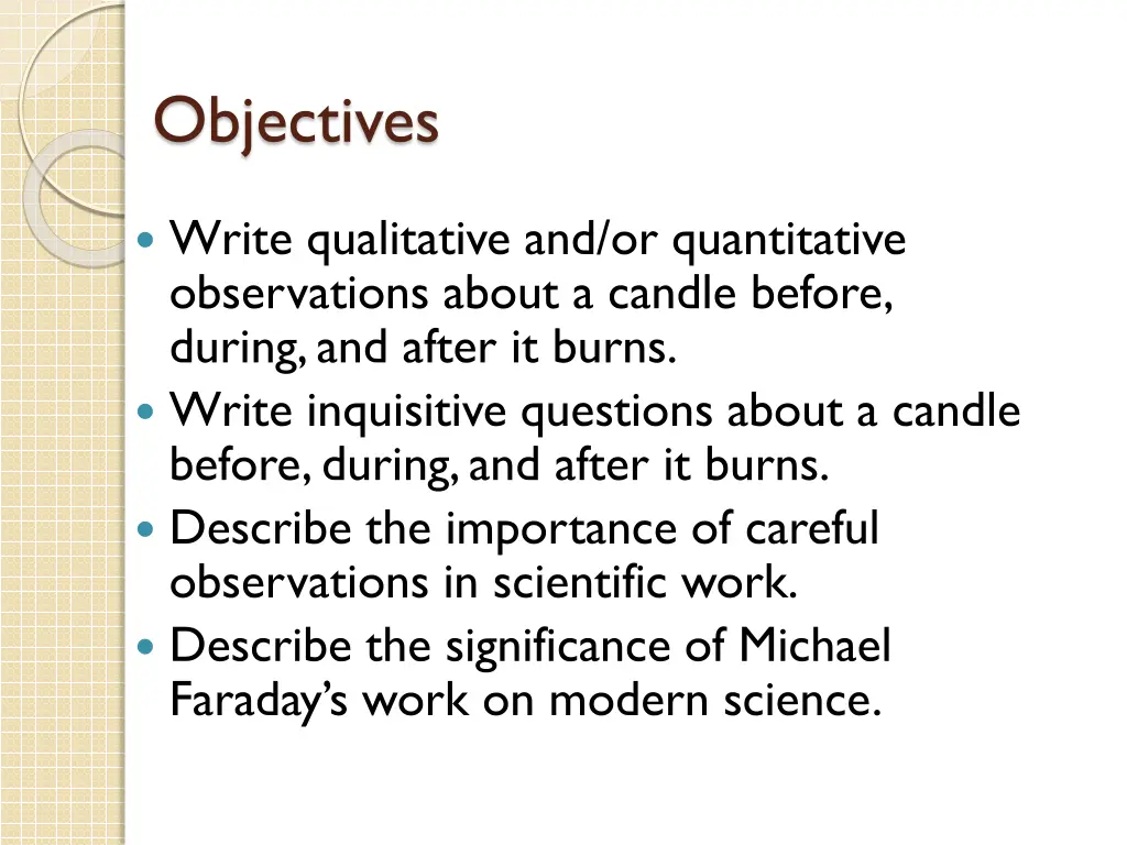 objectives